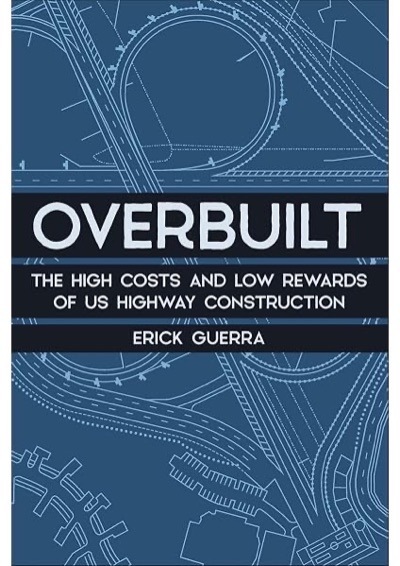 Cover of Overbuilt by Erick Guerra