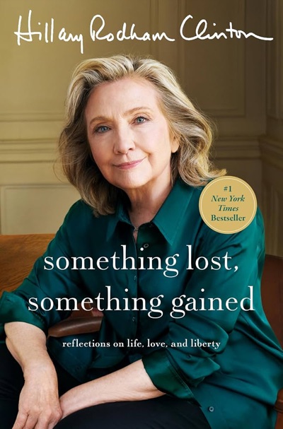 Cover of Something Lost, Something Gained by Hillary Rodham Clinton