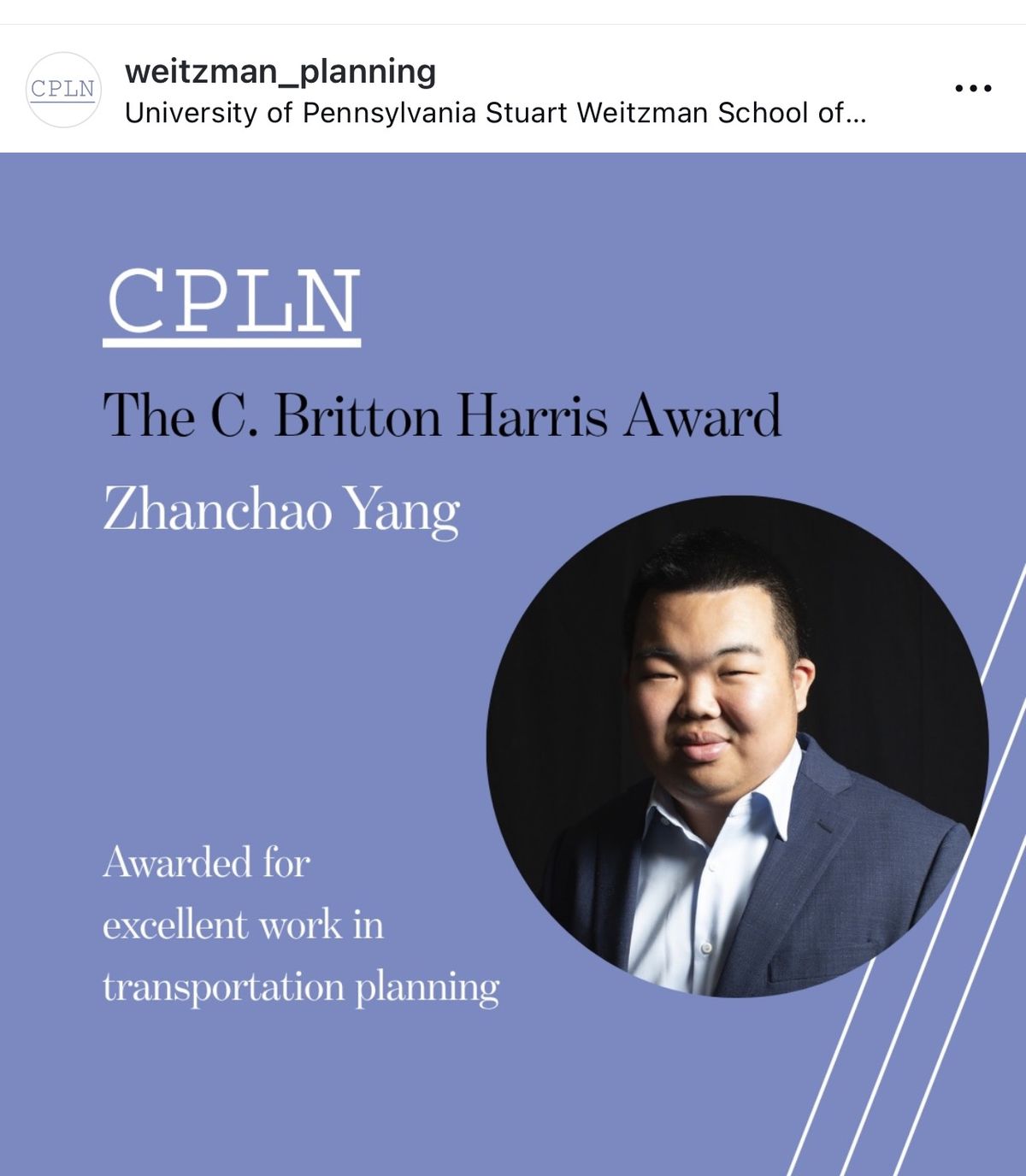 Weitzman School of Design announcement graphic naming Zhanchao Yang as the C. Britton Harris Award recipient for excellent work in transportation planning