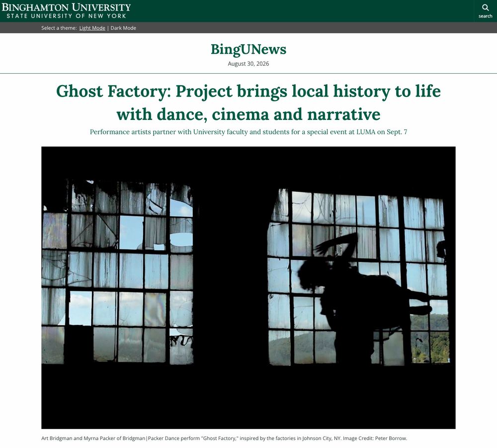 The BingUNews article page, headlined Ghost Factory: Project brings local history to life with dance, cinema and narrative, above a photograph of two dancers silhouetted against the broken windows of a former factory.